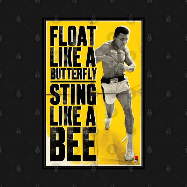 Float Like A Butterfly Sting Like A Bee Muhammad Ali T-Shirt