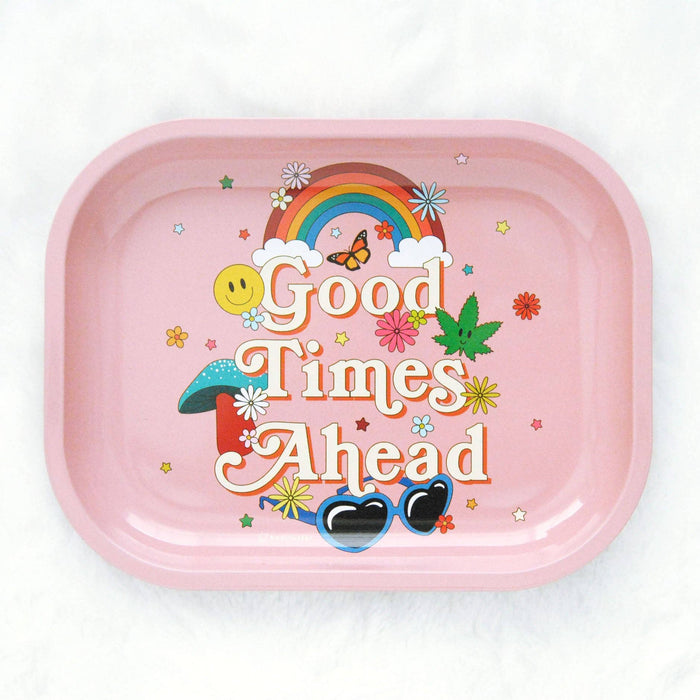Good Times Ahead Tray