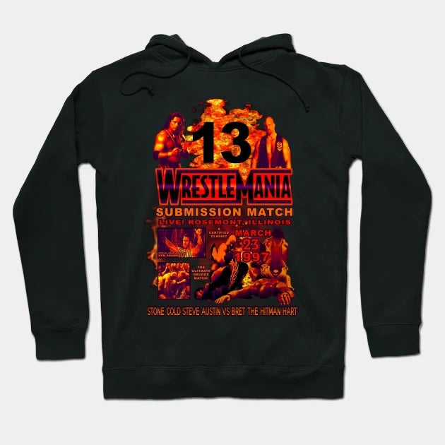 Stone Cold Vs Bret Hart - Wrestlemania 13 Hoodie